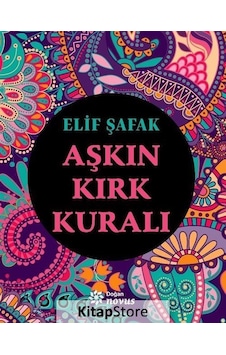 Aşkın Kırk Kuralı Elif Şafak Aşkın Kırk Kuralı Elif Şafak