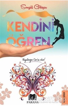 Kendini Öğren - Songül Gökyar - Parana Kendini Öğren - Songül Gökyar - Parana