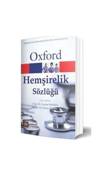 Oxford Hemşirelik Sözlüğü- İstanbul Tıp Kitabevi Oxford Hemşirelik Sözlüğü- İstanbul Tıp Kitabevi