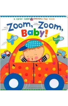 Zoom Zoom Baby - Little Simon Zoom Zoom Baby - Little Simon