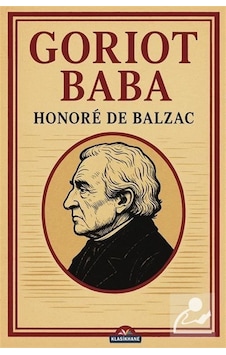 Goriot Baba / Honore De Balzac Goriot Baba / Honore De Balzac