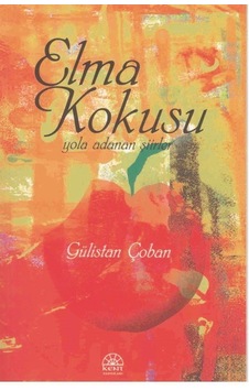 Elma Kokusu - Gülistan Çoban - Kent Işıkları Yayınları