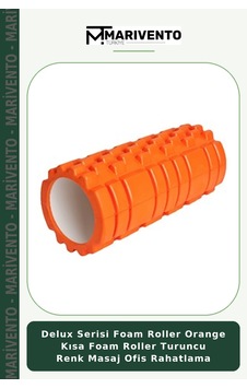 Delux Serisi Foam Roller Orange Kısa Foam Roller Turuncu Renk Masaj Ofis Rahatlama Delux Serisi Foam Roller Orange Kısa Foam Roller Turuncu Renk Masaj Ofis Rahatlama