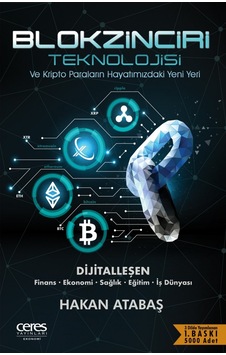 Blokzinciri Teknolojisi - Hakan Atabaş - Ceres Yayınları Blokzinciri Teknolojisi - Hakan Atabaş - Ceres Yayınları