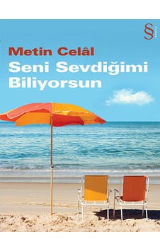 Seni Sevdiğimi Biliyorsun - Metin Celal - Everest Yayınları Seni Sevdiğimi Biliyorsun - Metin Celal - Everest Yayınları