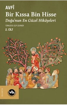 Bir Kıssa Bin Hisse 2. Cilt Bir Kıssa Bin Hisse 2. Cilt