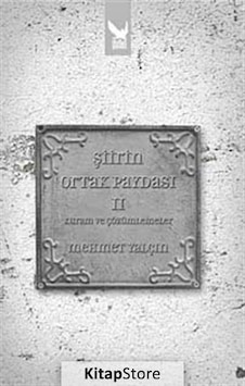 Şiirin Ortak Paydası - 2 Kuram ve Çözümlemeler - Mehmet Yalçın - İkaros Yayınları Şiirin Ortak Paydası - 2 Kuram ve Çözümlemeler - Mehmet Yalçın - İkaros Yayınları