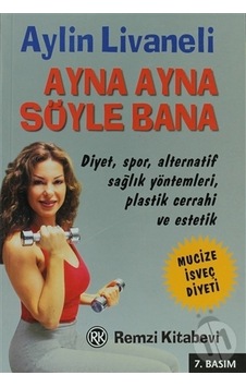 Ayna Ayna Söyle Bana (Imzalı)