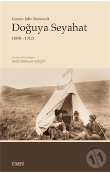 Doğuya Seyahat (1898 - 1912) Doğuya Seyahat (1898 - 1912)
