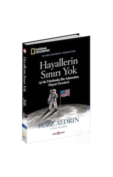 Hayallerin Sınırı Yok / National Geographic / Buzz Aldrin Hayallerin Sınırı Yok / National Geographic / Buzz Aldrin