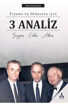 Piyano Ve Orkestra İçin 3 Analiz Piyano Ve Orkestra İçin 3 Analiz