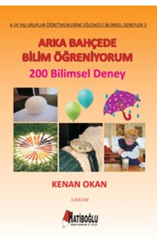 Arka Bahçede Bilim Öğreniyorum - Kenan Okan - Hatiboğlu Yayınları
