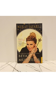 Beyaz Mucizeler - Aşkı,güzelliği,bereketi,sağlığı Ve Başarıyı Kendinize Çekecek