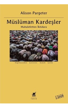 Müslüman Kardeşler / Alison Pargeter 9786053141099 Müslüman Kardeşler / Alison Pargeter 9786053141099