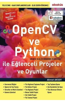 Opencv ve Python ile Eğlenceli Projeler ve Oyunlar