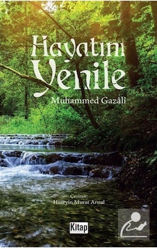 Hayatını Yenile - Muhammed Gazali - Kitap Dünyası Hayatını Yenile - Muhammed Gazali - Kitap Dünyası