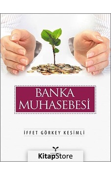 Banka Muhasebesi - Görkey Kesimli - Umuttepe Banka Muhasebesi - Görkey Kesimli - Umuttepe