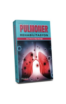 Pulmoner Rehabilitasyon/Hülya Harutoğlu Pulmoner Rehabilitasyon/Hülya Harutoğlu