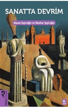 Sanatta Devrim - Nazan İpşiroğlu -  Mazhar İpşiroğlu - Hayalperest Yayınevi