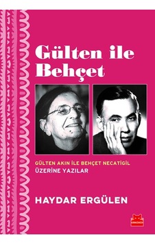 Gülten ile Behçet - Haydar Ergülen - Kırmızı Kedi