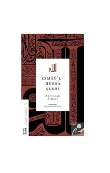 Esmaü'L-Hüsna Şerhi / Abdullah Simavi Esmaü'L-Hüsna Şerhi / Abdullah Simavi