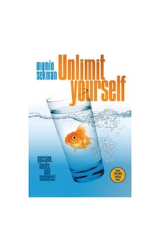 Unlimit Yourself - Mümin Sekman - Alfa Yayıncılık Unlimit Yourself - Mümin Sekman - Alfa Yayıncılık