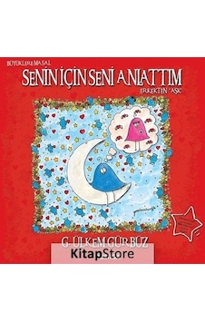 Senin İçin Seni Anlattım - Erkekten Aşk - G. Ülkem Gürbüz - Postiga Senin İçin Seni Anlattım - Erkekten Aşk - G. Ülkem Gürbüz - Postiga