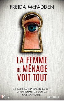 La Femme De Ménage Voit Tout J'ai Lu