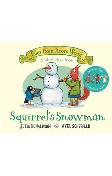 Squirrel's Snowman - Tales From Acorn Wood Squirrel's Snowman - Tales From Acorn Wood