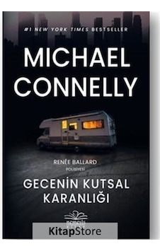 Gecenin Kutsal Karanlığı / Michael Connelly Gecenin Kutsal Karanlığı / Michael Connelly