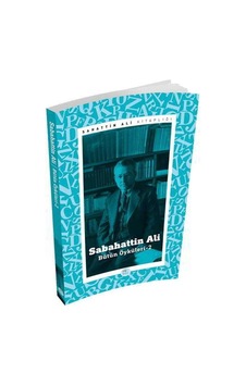 Sabahattin Ali - Bütün Öyküleri 2 - Sabahattin Ali - Mavi Çatı Yayınları Sabahattin Ali - Bütün Öyküleri 2 - Sabahattin Ali - Mavi Çatı Yayınları
