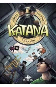Katana - Kara Işık - Jürgen Banscherus - Pegasus