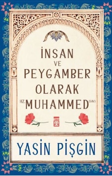 İnsan Ve Peygamber Olarak Hz. Muhammed Sav - Mydr-589496 İnsan Ve Peygamber Olarak Hz. Muhammed Sav - Mydr-589496