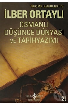 Osmanlı Düşünce Dünyası Ve Tarihyazımı n11.1361 Osmanlı Düşünce Dünyası Ve Tarihyazımı n11.1361