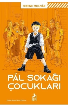 Pal Sokağı Çocukları - Ferenc Molnar - Ren Kitap Pal Sokağı Çocukları - Ferenc Molnar - Ren Kitap