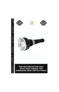 Özel Seri İşlevsel Alet Araç Gereci Gece Lambası Tx6 Profesyonel Şarjlı Led Avcı Feneri Beyaz Özel Seri İşlevsel Alet Araç Gereci Gece Lambası Tx6 Profesyonel Şarjlı Led Avcı Feneri Beyaz