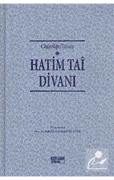 Cömertliğin Timsali Hatim Tai Divanı / Doç. Dr. Abdülvehhab Öz...