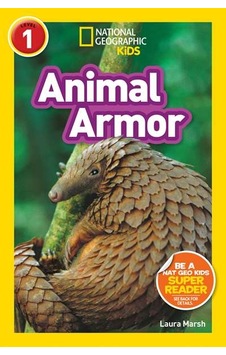 National Geographic Kids Readers: Animal Armor (L1) 9781426330346 National Geographic Kids Readers: Animal Armor (L1) 9781426330346