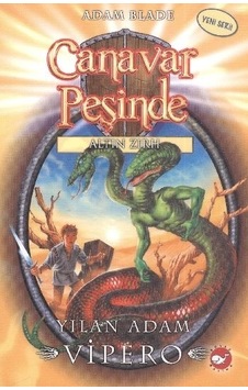 Canavar Peşinde 10 - Yılan Adam Vipero Canavar Peşinde 10 - Yılan Adam Vipero