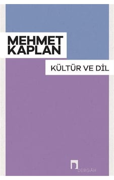 Kültür Ve Dil / Mehmet Kaplan Kültür Ve Dil / Mehmet Kaplan