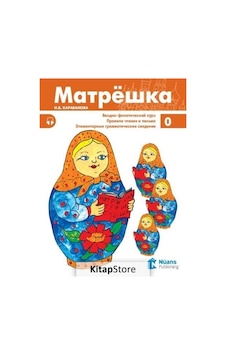 Matryoshka 0+ Audio Rusça Ders Kitabı - N. B. Karavanova - Nüans Matryoshka 0+ Audio Rusça Ders Kitabı - N. B. Karavanova - Nüans