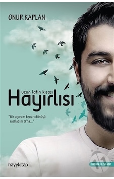 Hayy Yayınları Uzun Lafın Kısası Hayırlısı Hayy Yayınları Uzun Lafın Kısası Hayırlısı
