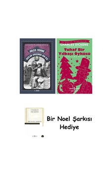 Buzlar Arasında Bir Kış + Tuhaf Bir Yılbaşı Öyküsü + Bir Noel Şarkısı Buzlar Arasında Bir Kış + Tuhaf Bir Yılbaşı Öyküsü + Bir Noel Şarkısı
