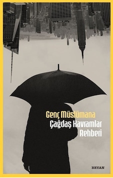 Genç Müslümana Çağdaş Kavramlar Rehberi / Doç. Dr. Mehmet Müni... Genç Müslümana Çağdaş Kavramlar Rehberi / Doç. Dr. Mehmet Müni...
