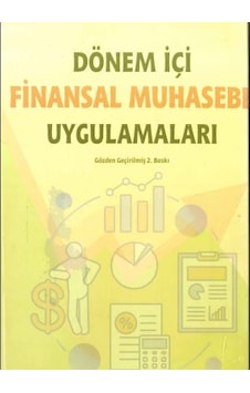 Dönem İçi Finansal Muhasebe Prof Dr Seçkin Gönen, Öğretim Görevlisi Yusuf Galip Dönem İçi Finansal Muhasebe Prof Dr Seçkin Gönen, Öğretim Görevlisi Yusuf Galip