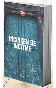 İncinsen De İncitme Uy12 Yetişkin Düzeyi / Doğan Kaplan