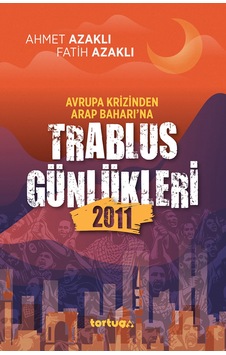 Trablus Günlükleri 2011