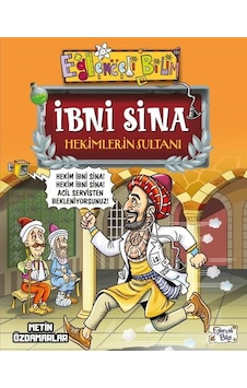 İbni Sina Hekimlerin Sultanı - Metin Özdamarlar - Eğlenceli Bilgi İbni Sina Hekimlerin Sultanı - Metin Özdamarlar - Eğlenceli Bilgi