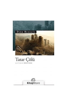 Kitapstore Tatar Çölü - Dino Buzzati Kitapstore Tatar Çölü - Dino Buzzati