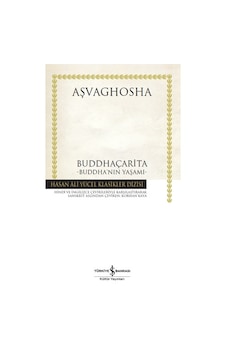 Buddhaçarita - Buddha'nın Yaşamı (Ciltli) Buddhaçarita - Buddha'nın Yaşamı (Ciltli)